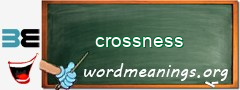 WordMeaning blackboard for crossness